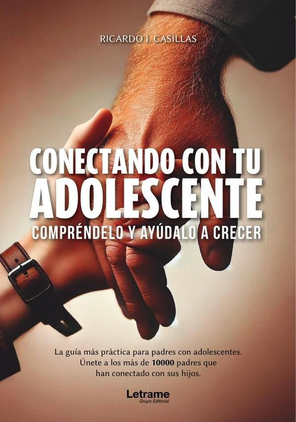 Conectando con tu adolescente | R. Israel  Casillas