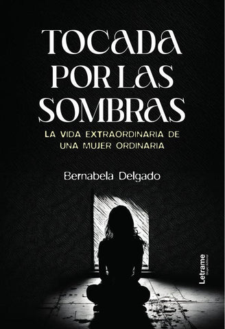 Tocada por las sombras | Bernabela  Delgado