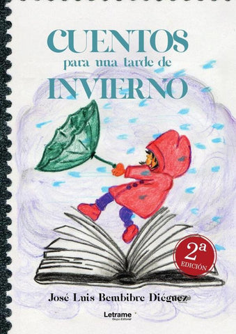 Cuentos para una tarde de invierno | José Luis Bembibre Diéguez