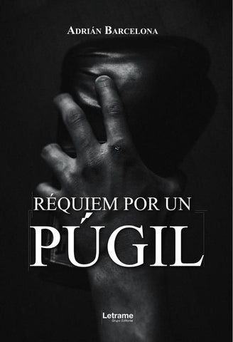 Réquiem por un púgil | Adrián  Barcelona