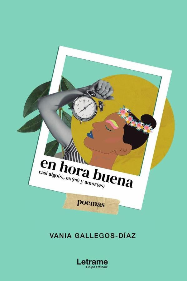 En hora buena | Vania  Gallegos-Díaz