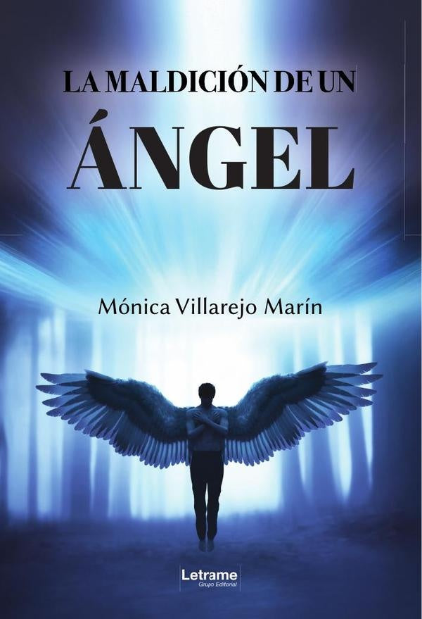 La maldición de un ángel | Mónica Villarejo Marín