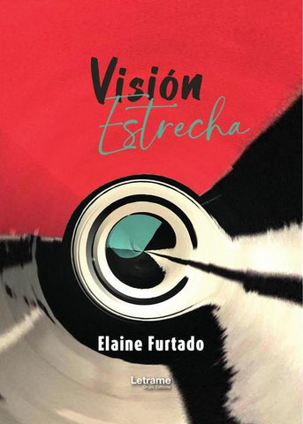 Visión Estrecha | Elaine  Furtado