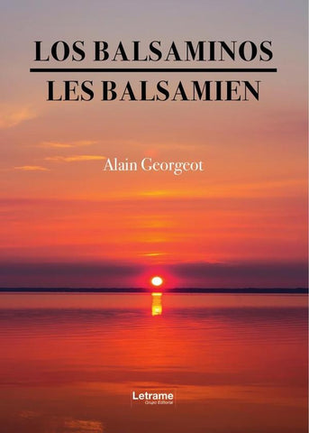Los balsaminos | Alain  Georgeot