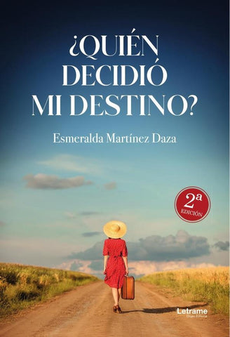 ¿Quién decidió mi destino? | Esmeralda  Martínez Daza