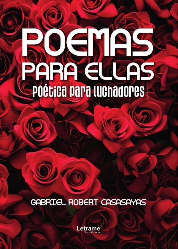 Poemas para ellas | Gabriel Robert  Casasayas