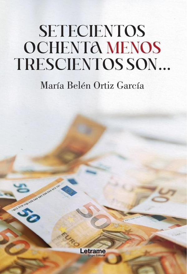 Setecientos ochenta menos trescientos son... | María Belén  Ortiz García