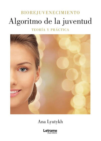 Algoritmo de la juventud | Ana  Lyutykh