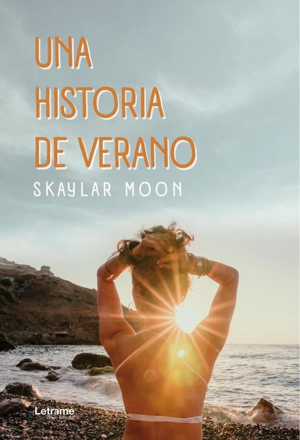 Una historia de verano | Skaylar  Moon