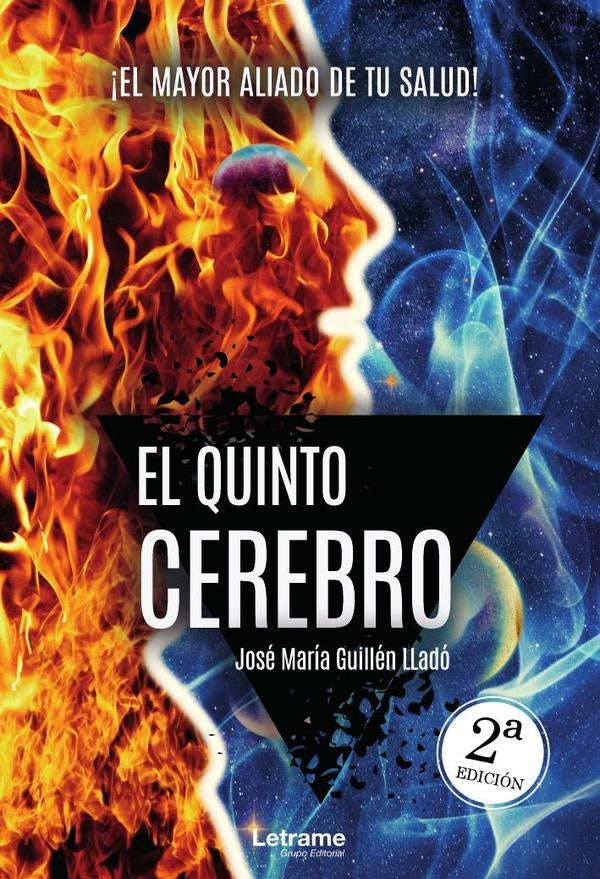 El quinto cerebro 2ª Edición | José María Guillén Lladó