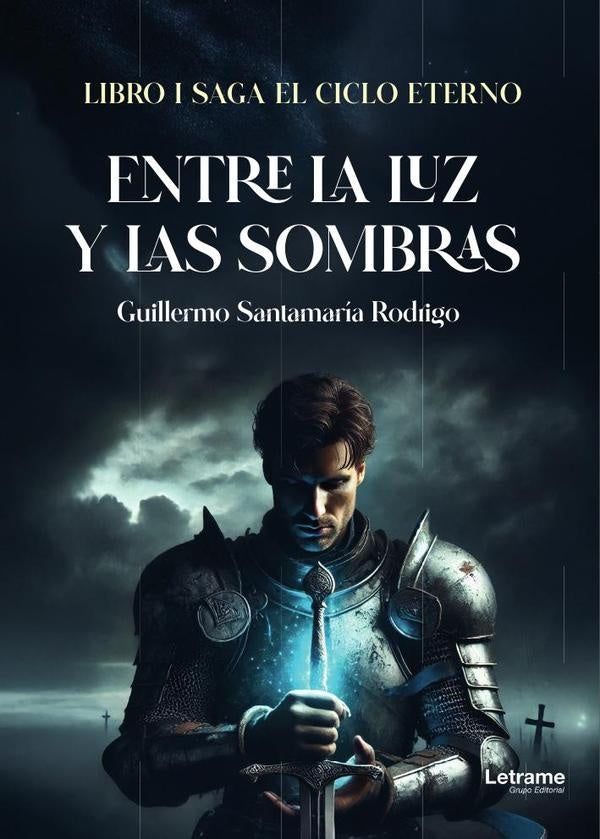 Entre la luz y las sombras | Guillermo  Santamaría Rodrigo