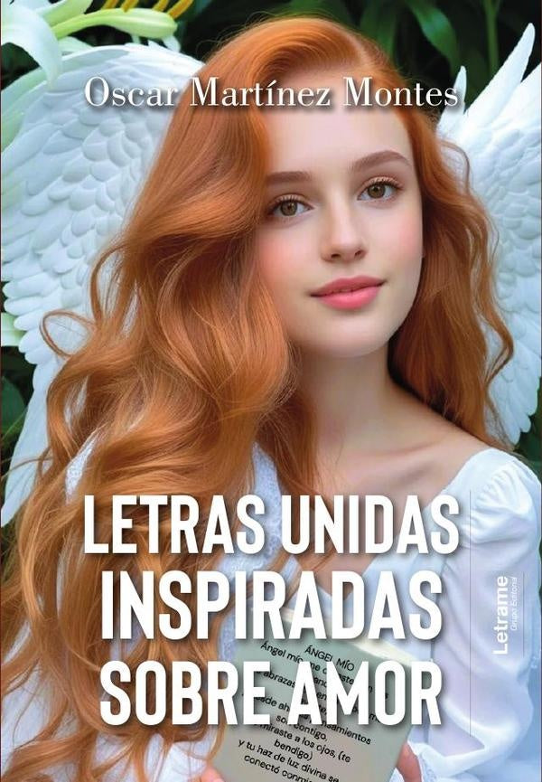 Letras unidas inspiradas sobre amor | Oscar  Martínez Montes