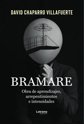 Bramare | David  Chaparro Villafuerte