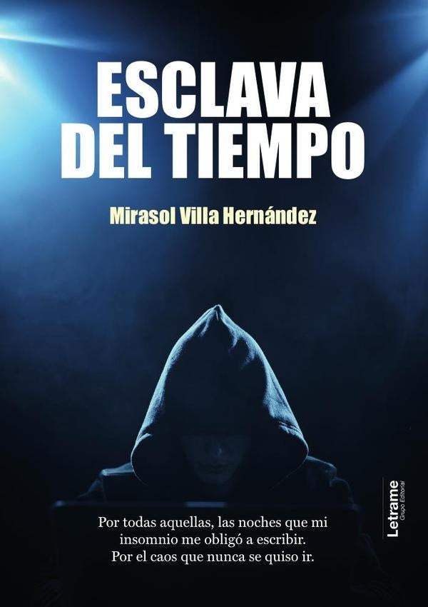 Esclava del tiempo | Mirasol Villa Hernández