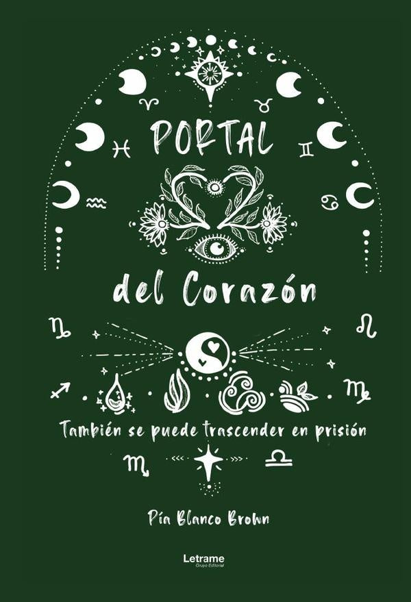 Portal del corazón | Pía  Blanco Brown