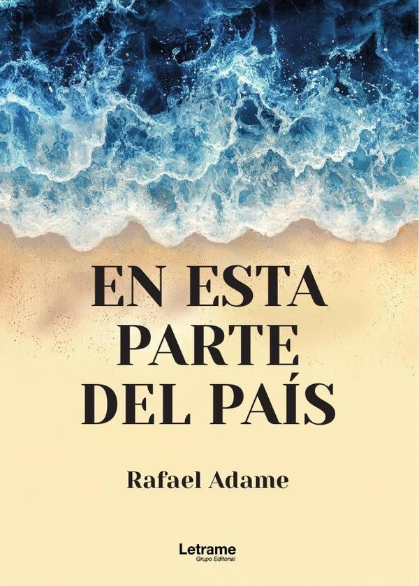 En esta parte del país | Rafael  Adame