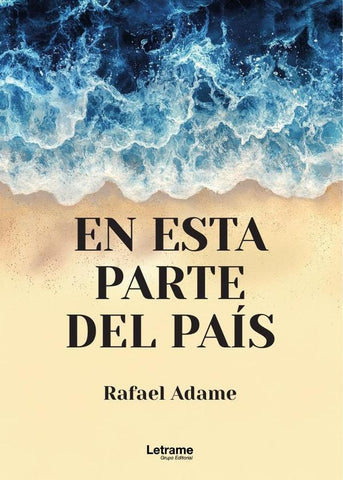 En esta parte del país | Rafael  Adame