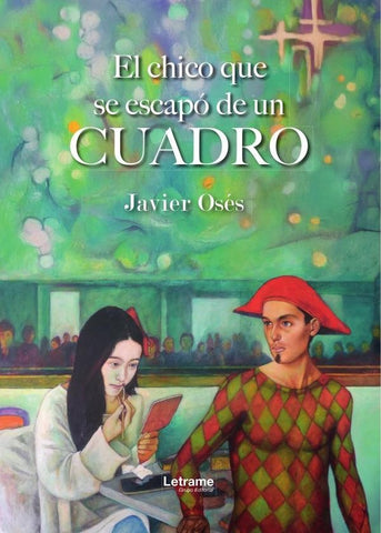 El chico que se escapó de un cuadro | Javier Osés