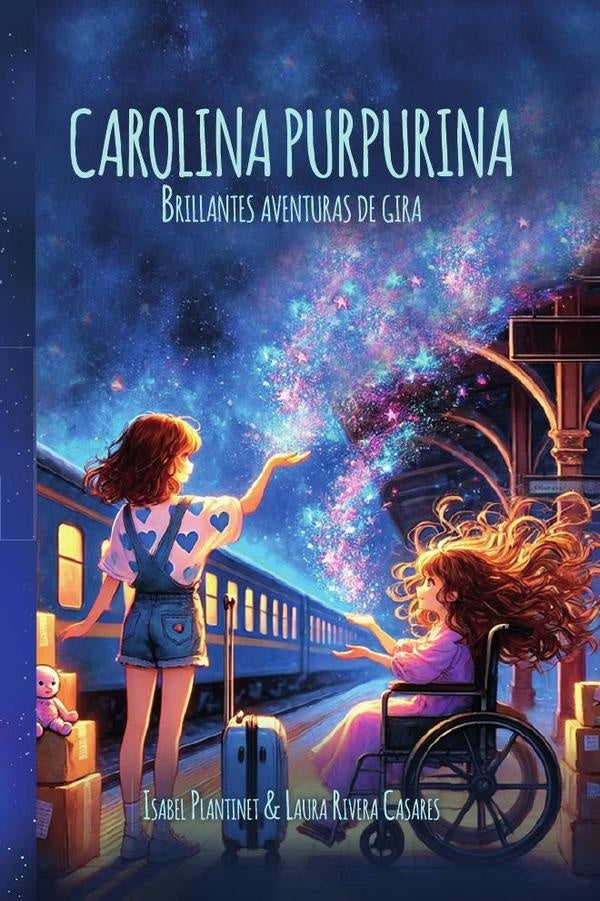 CAROLINA PURPURINA Brillantes aventuras de gira - Color | PLANTINET RIVERA, Rivera Casares