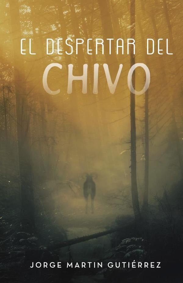 El despertar del chivo  | Martin Jorge