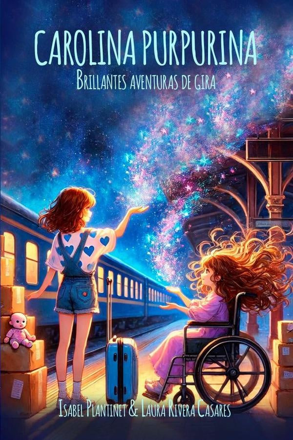 CAROLINA PURPURINA Brillantes aventuras de gira | Rivera Casares, PLANTINET RIVERA