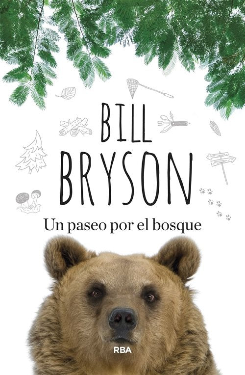 UN PASEO POR EL BOSQUE.. | Bill Bryson