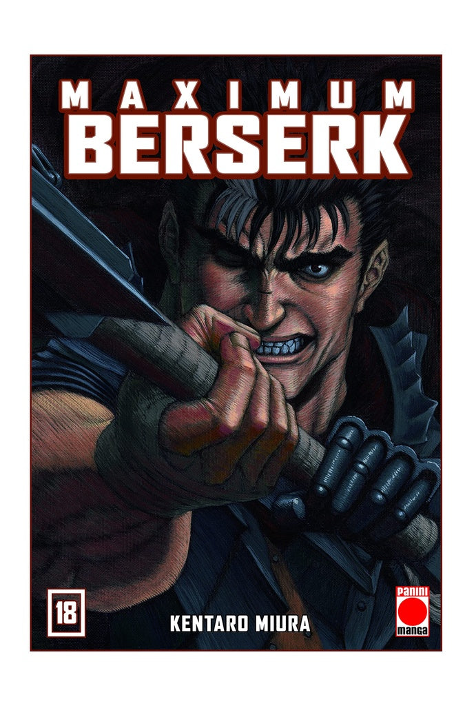 BERSERK MAXIMUM 18.. | KENTARO MIURA
