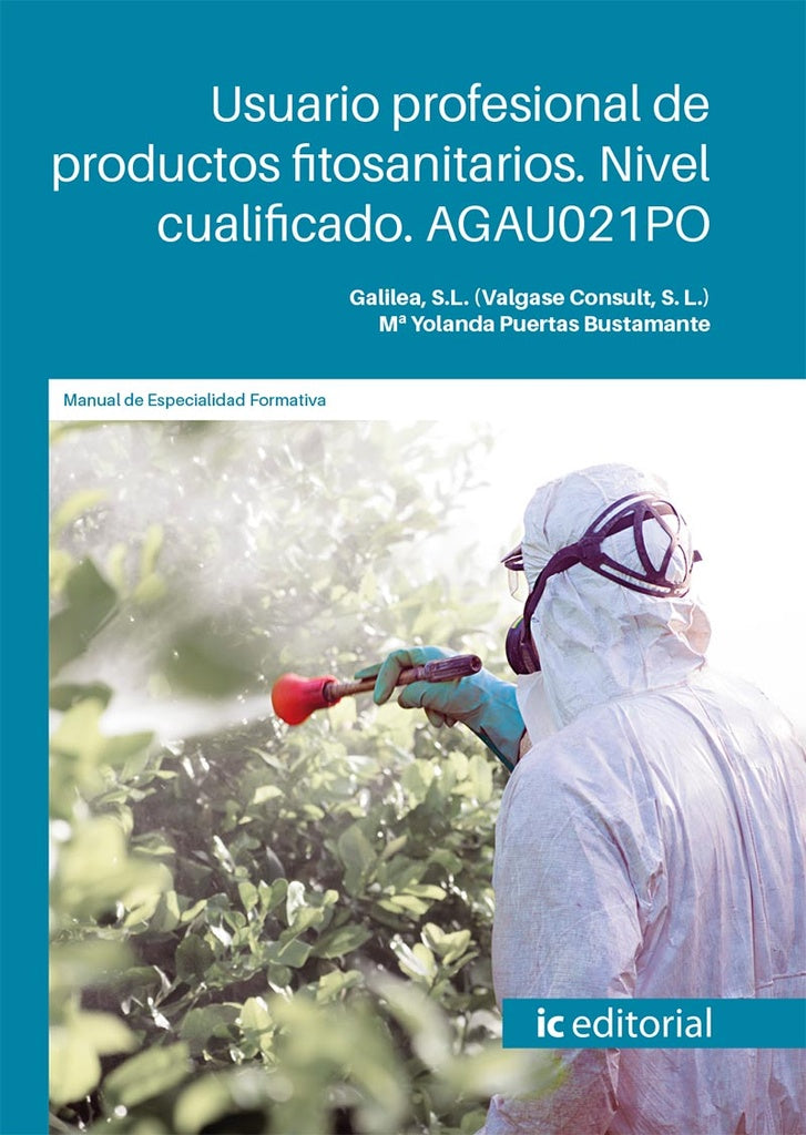 Usuario profesional de productos fitosanitarios. Nivel cualificado | Puertas Bustamante, Galilea