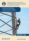 Prevención de riesgos laborales y medioambientales en las operaciones de montaje de instalaciones el | Francisco García Marín