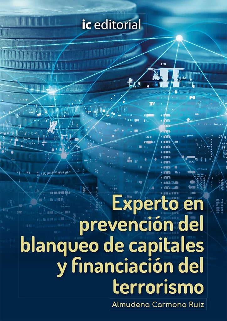 Experto en prevención del blanqueo de capitales y financiación del terrorismo | Almudena Carmona Ruiz