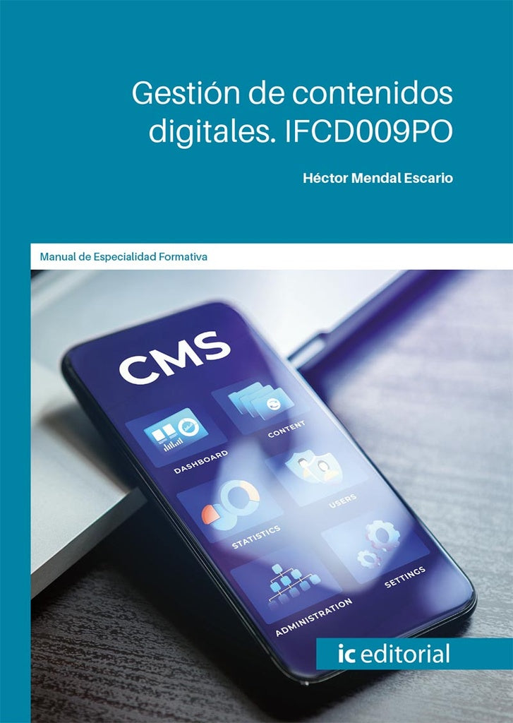 Gestión de contenidos digitales | Héctor Mendal Escario