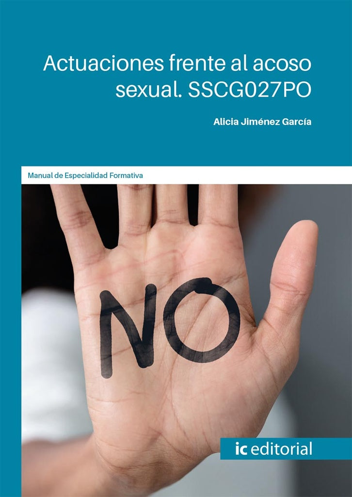 Actuaciones frente al acoso sexual | Alicia Jiménez García
