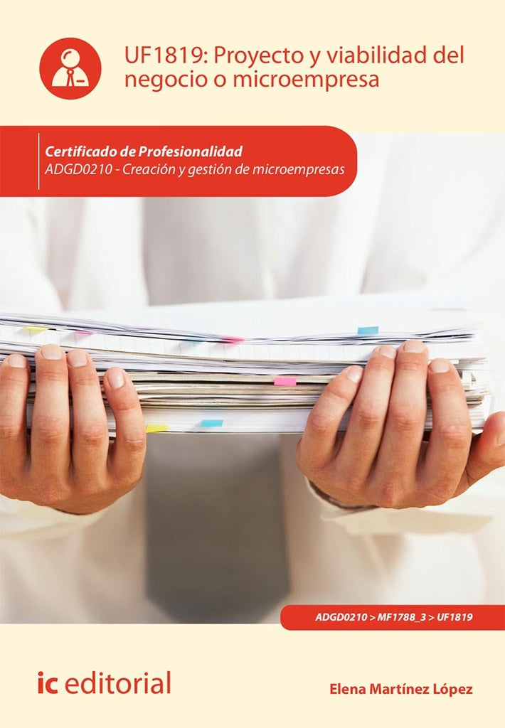 Proyecto y viabilidad del negocio o microempresa. ADGD0210 - Creación y gestión de microempresas | Elena Martínez López
