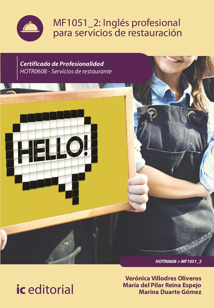 Inglés profesional para servicios de restauración. HOTR0608 - Servicios de Restaurante | Reina Espejo, Duarte Gómez y otros