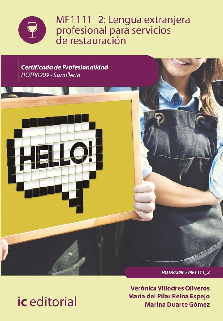 Lengua extranjera profesional para servicios de restauración. HOTR0209 - Sumillería | Reina Espejo, Duarte Gómez y otros