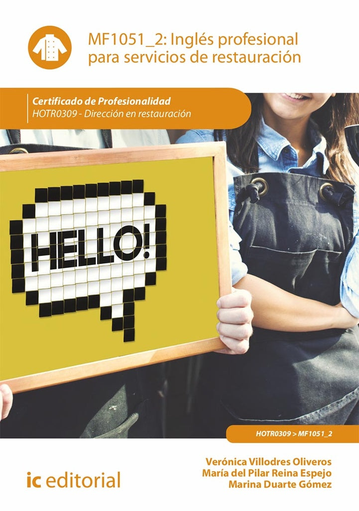 Inglés profesional para servicios de restauración. HOTR0309 - Dirección en restauración | Reina Espejo, Duarte Gómez y otros