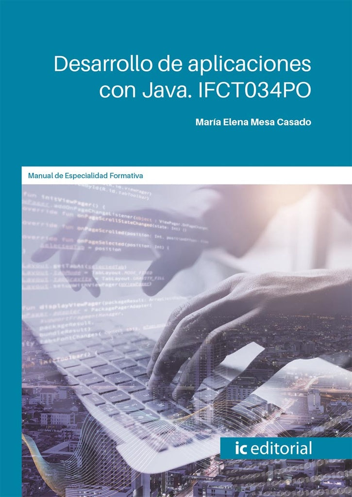 Desarrollo de aplicaciones con Java | María Elena Mesa Casado