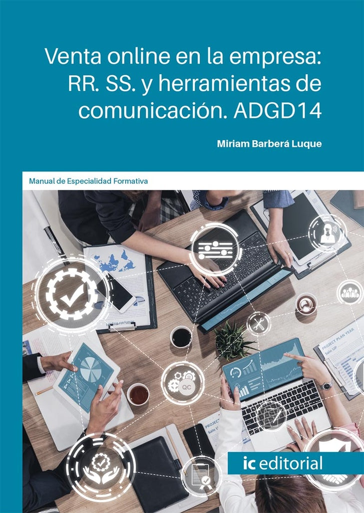 Venta online en la empresa: RRSS y herramientas de comunicación | Miriam Barberá Luque
