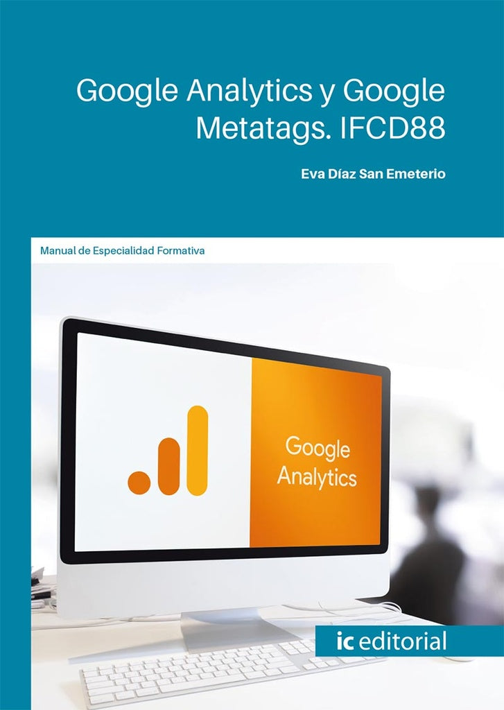Google Analytics y Google Metatags | Eva Díaz San Emeterio