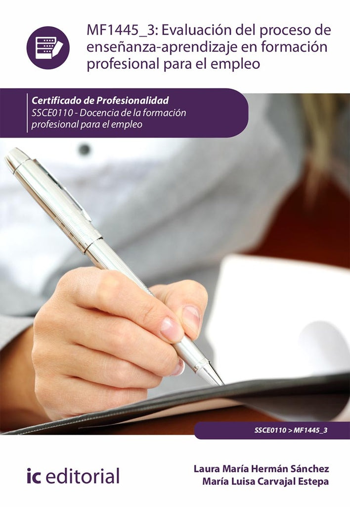 Evaluación del proceso de enseñanza-aprendizaje en Formación Profesional para el Empleo. SSCE0110 -  | Carvajal Estepa, Sanchez
