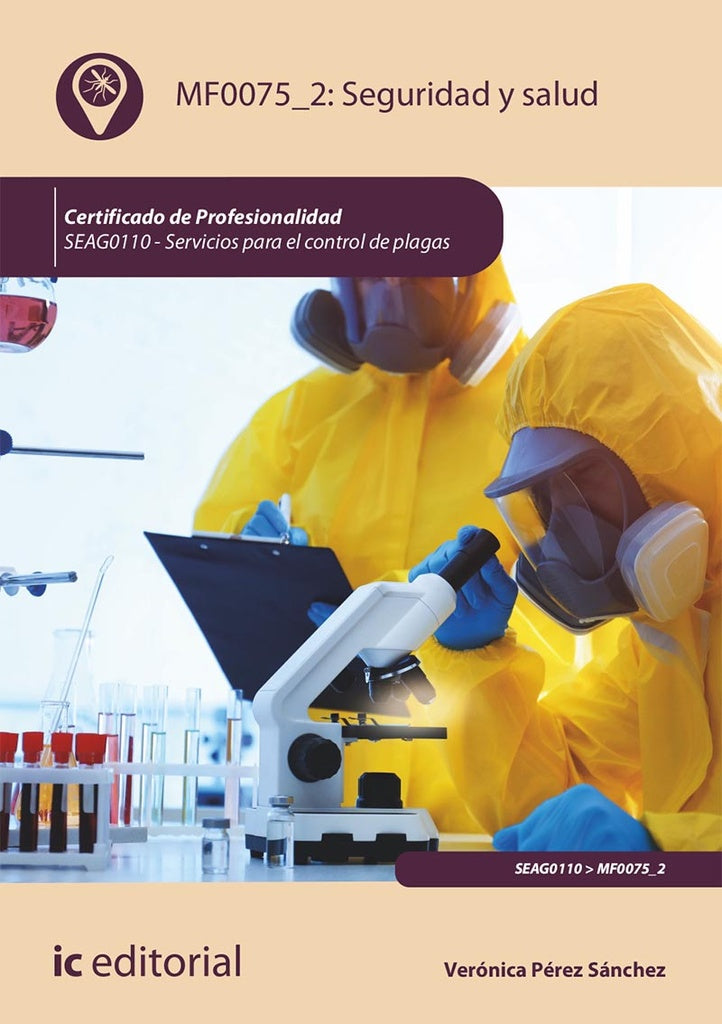 Seguridad y salud. SEAG0110 - Servicios para el control de plagas | Verónica Pérez Sánchez