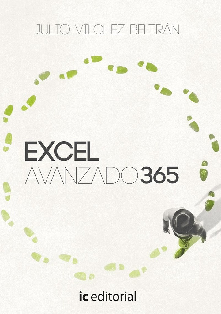 Excel Avanzado 365 | Julio Vílchez Beltrán