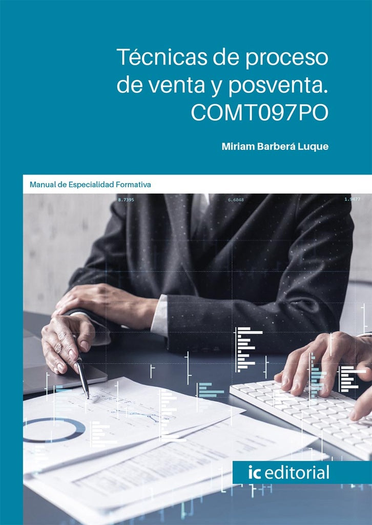 Técnicas de proceso de venta y posventa | Miriam Barberá Luque