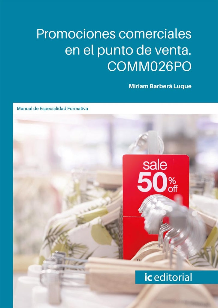 Promociones comerciales en el punto de venta | Miriam Barberá Luque