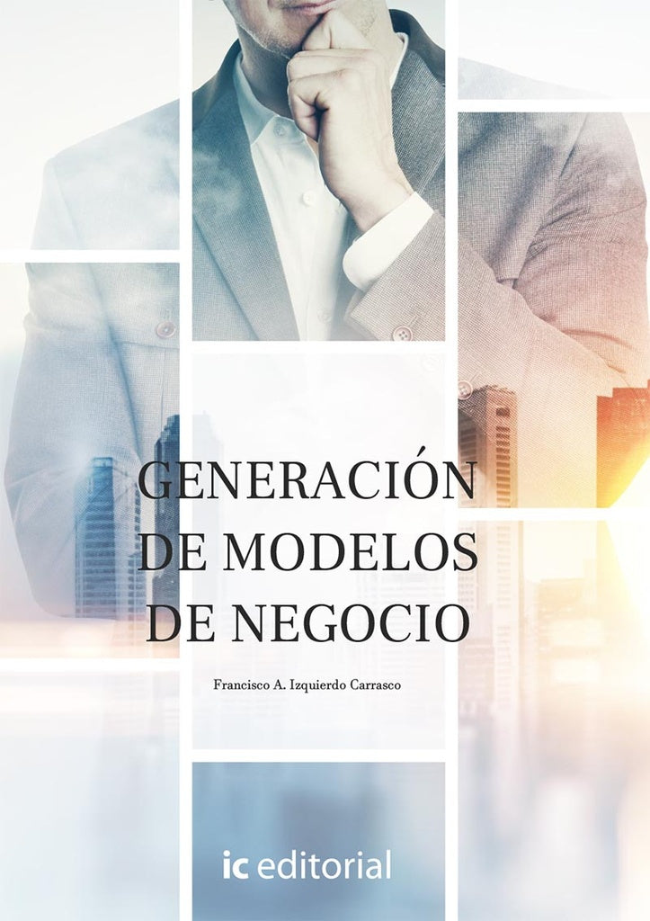 Generación de modelos de negocio | Carrasco, Izquierdo Carrasco