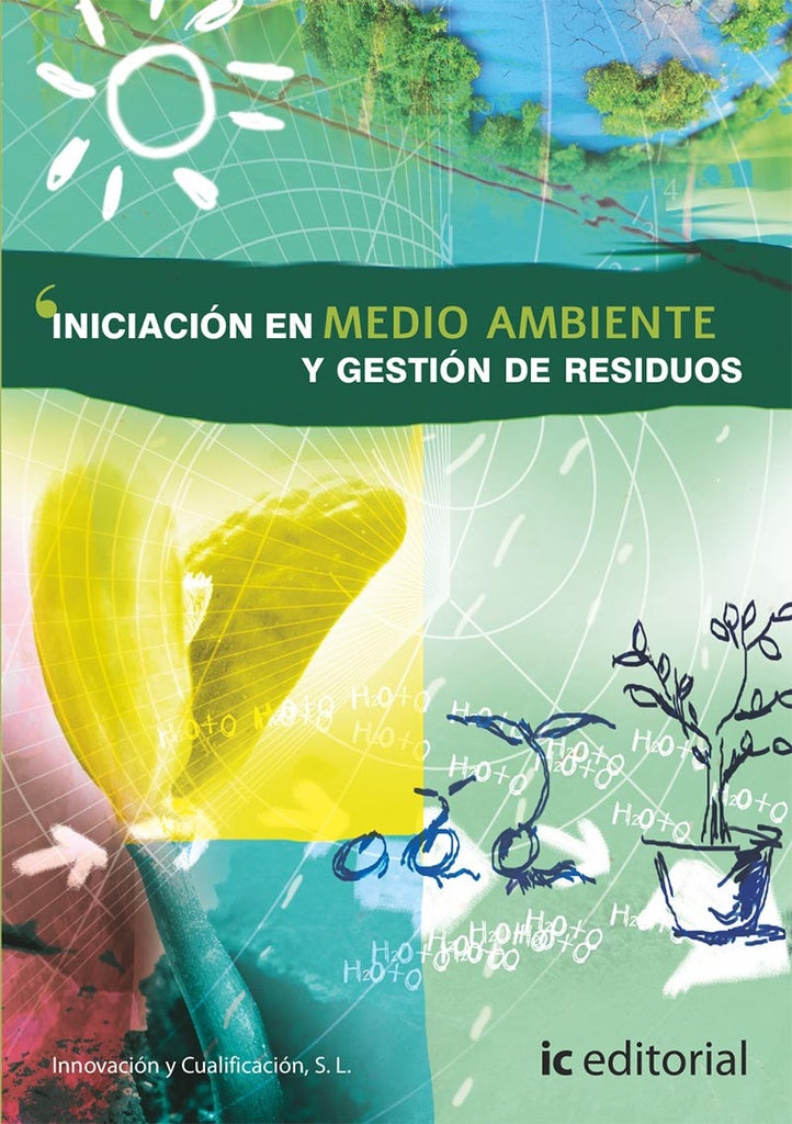 Iniciación en medio ambiente y gestión de residuos | S. L. Innovación y Cualificación