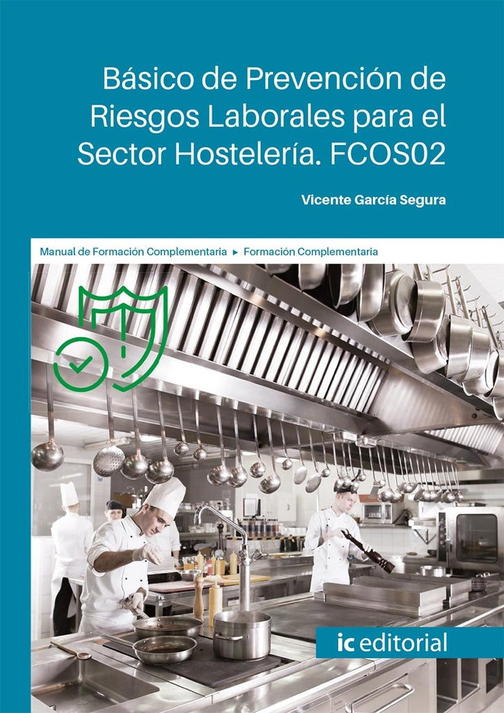 Básico de Prevención de Riesgos Laborales para el Sector Hostelería | Vicente García Segura