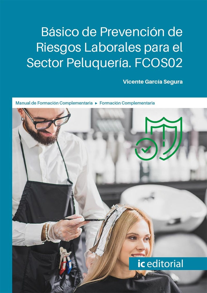 Básico de Prevención de Riesgos Laborales para el Sector Peluquería | Vicente García Segura