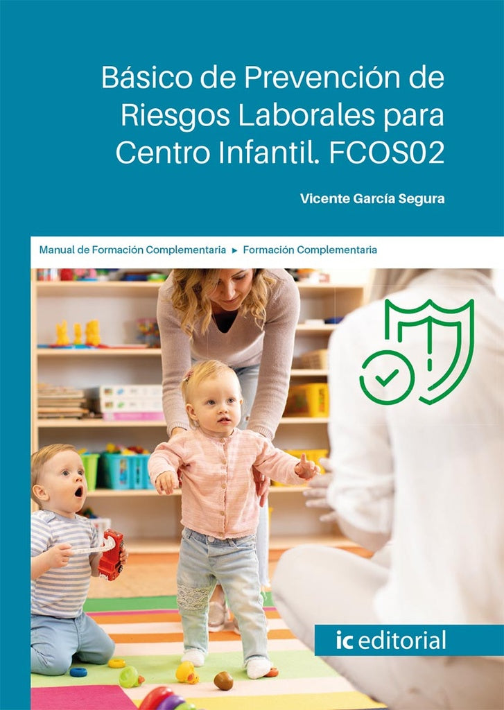 Básico de Prevención de Riesgos Laborales para Centro Infantil | Vicente García Segura