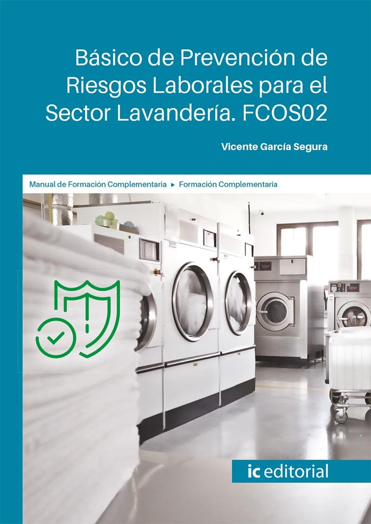 Básico de Prevención de Riesgos Laborales para el Sector Lavandería | Vicente García Segura